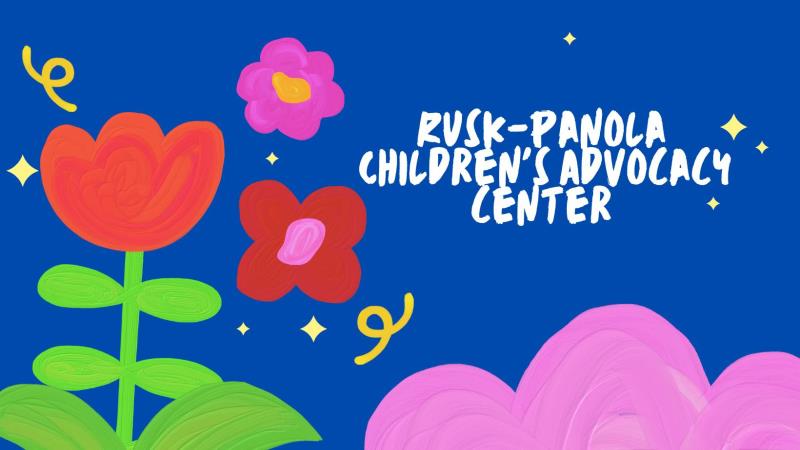 Rusk-Panola Children's Advocacy Center