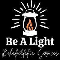 Be A Light Rehabilitation Services