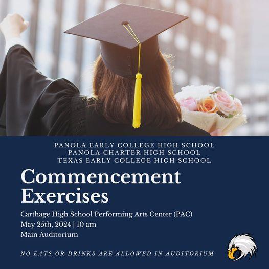 Commencement Exercises - Panola Charter/Early College HS