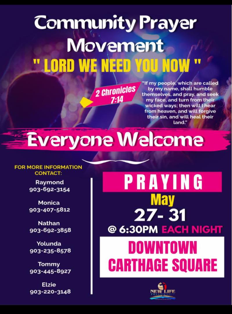 Community Prayer Movement - "LORD WE NEED YOU NOW"