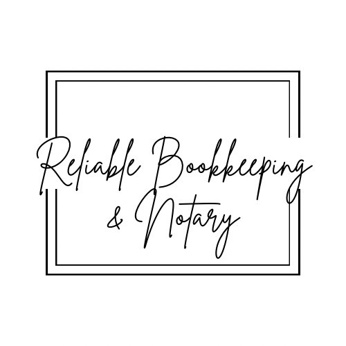 Reliable Bookkeeping & Notary, LLC